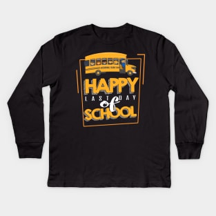 'Last Day Of School' Funny Student Teacher Gift Kids Long Sleeve T-Shirt